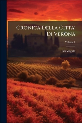 Cronica della citta verona - citta',